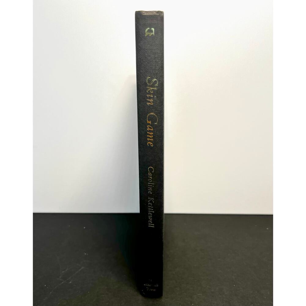 Skin Game by‎ Caroline Kettlewell 1999 First Edition Hardcover Memoir